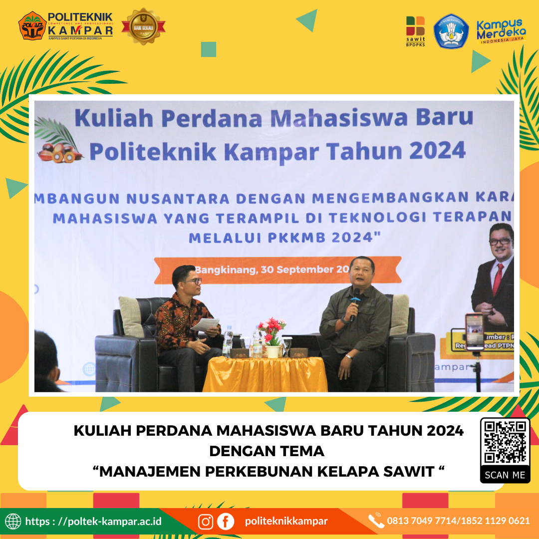 Berita kuliah-perdana-mahasiswa-baru-tahun-2024-dengan-tema-“manajemen-perkebunan-kelapa-sawit“-oleh-bapak-daniel-triandio,-sp.,mm.,qia.,ciae