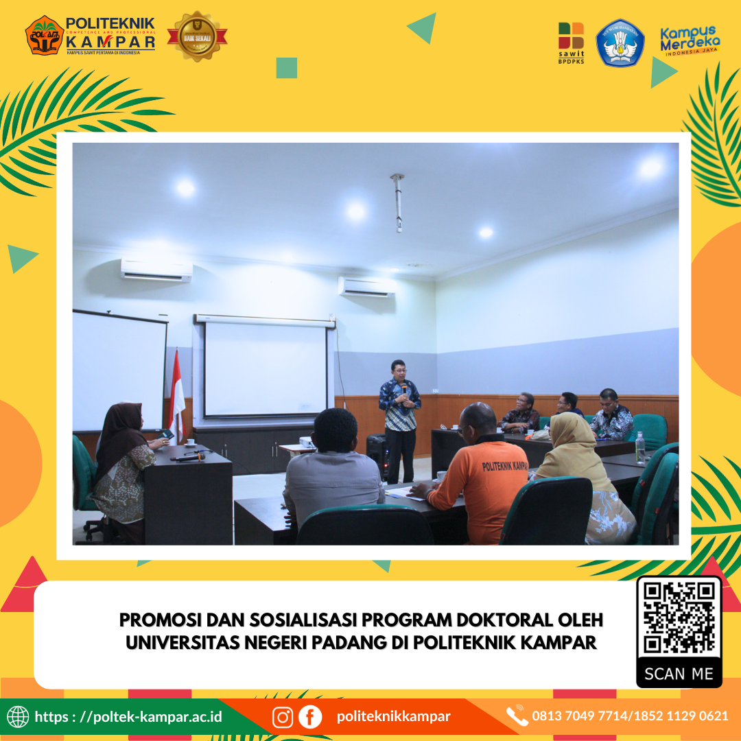 Promosi dan Sosialisasi Program Doktoral oleh Universitas Negeri Padang di Politeknik Kampar