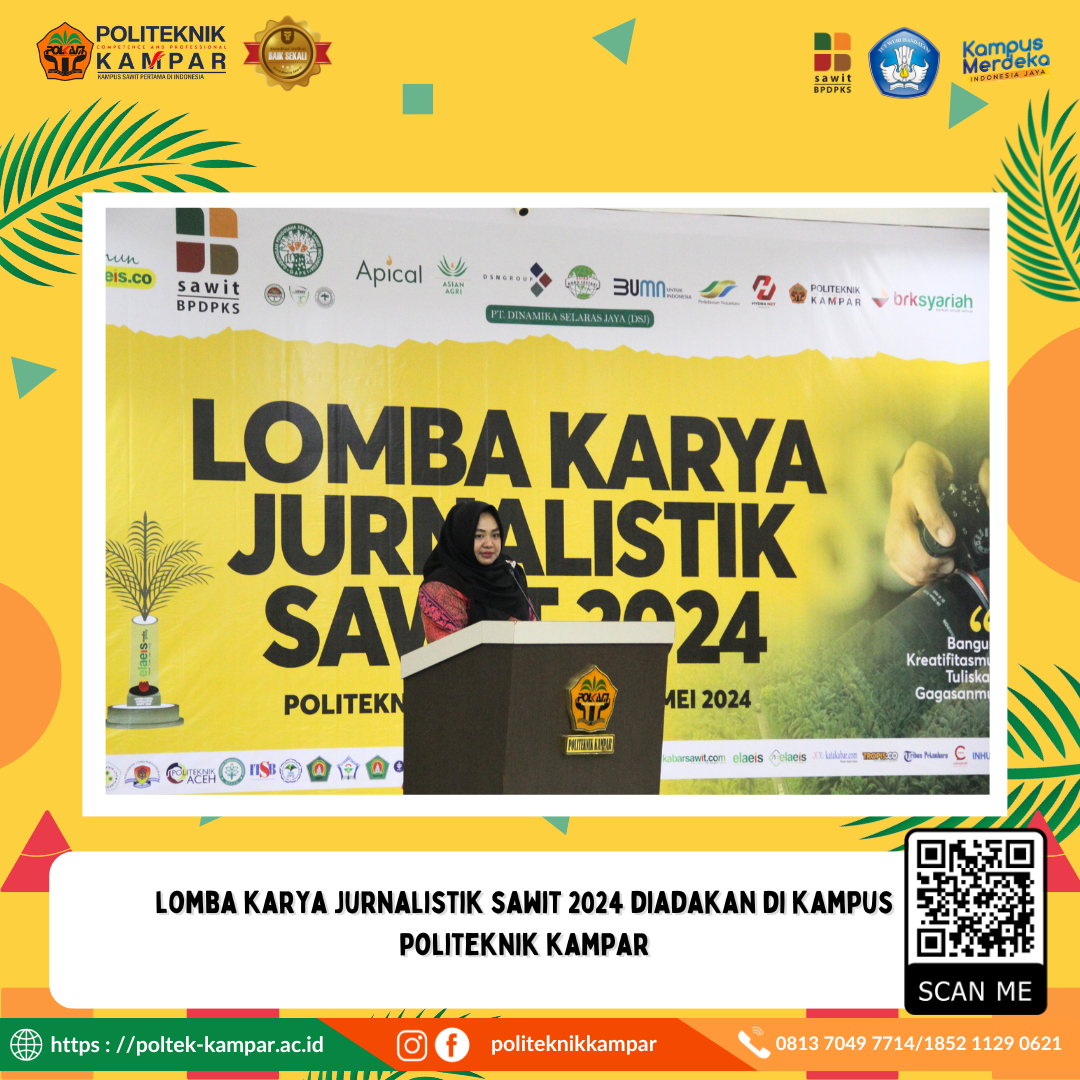 Lomba Karya Jurnalistik Sawit 2024 Diadakan di Kampus Poiteknik Kampar